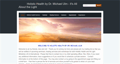 Desktop Screenshot of holistichealthbymichaelulm.com